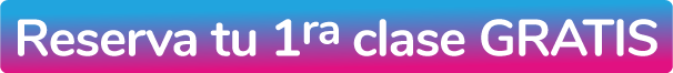 Reserva tu primera clase gratis